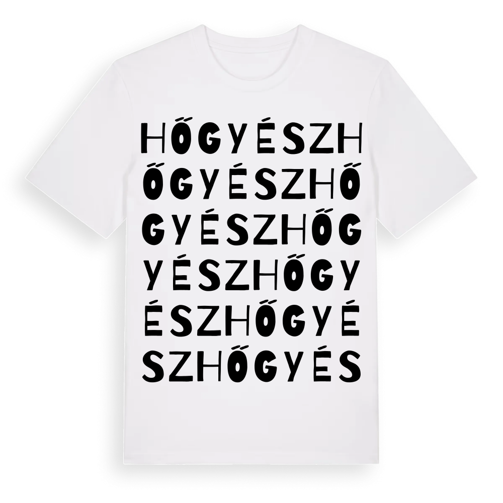 Hőgyész ordlek t-shirt – White, i miljö