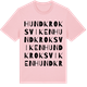 Pink Cotton t-shirt med Hundkroksviken ordlek t-shirt