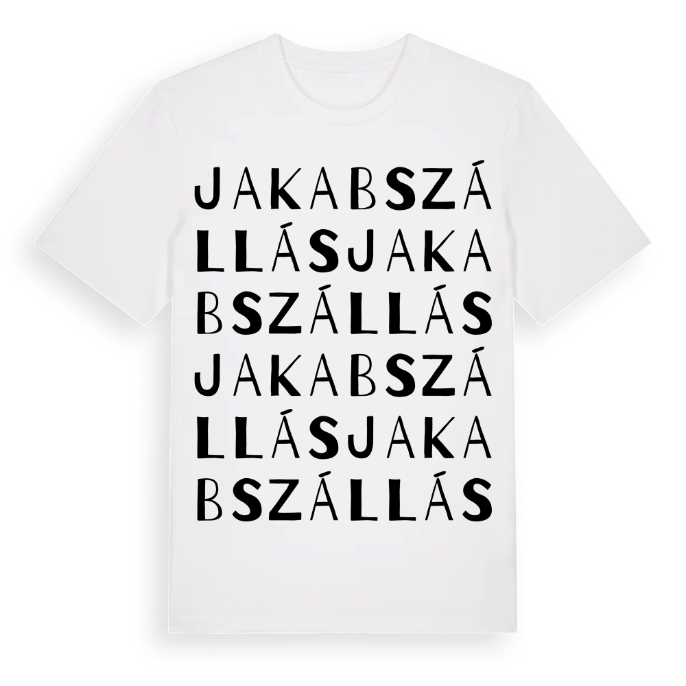 Jakabszállás ordlek t-shirt – White, i miljö