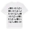 Jobaháza ordlek t-shirt