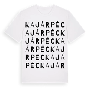 Kajárpéc ordlek t-shirt – ekologisk bomull t-shirt från Pinshirt