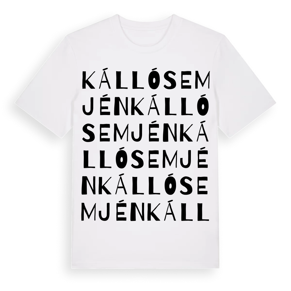 Kállósemjén ordlek t-shirt – White, i miljö