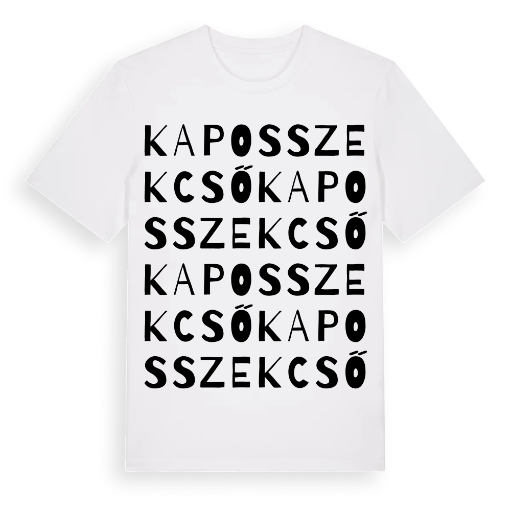 Kaposszekcső ordlek t-shirt – White, i miljö