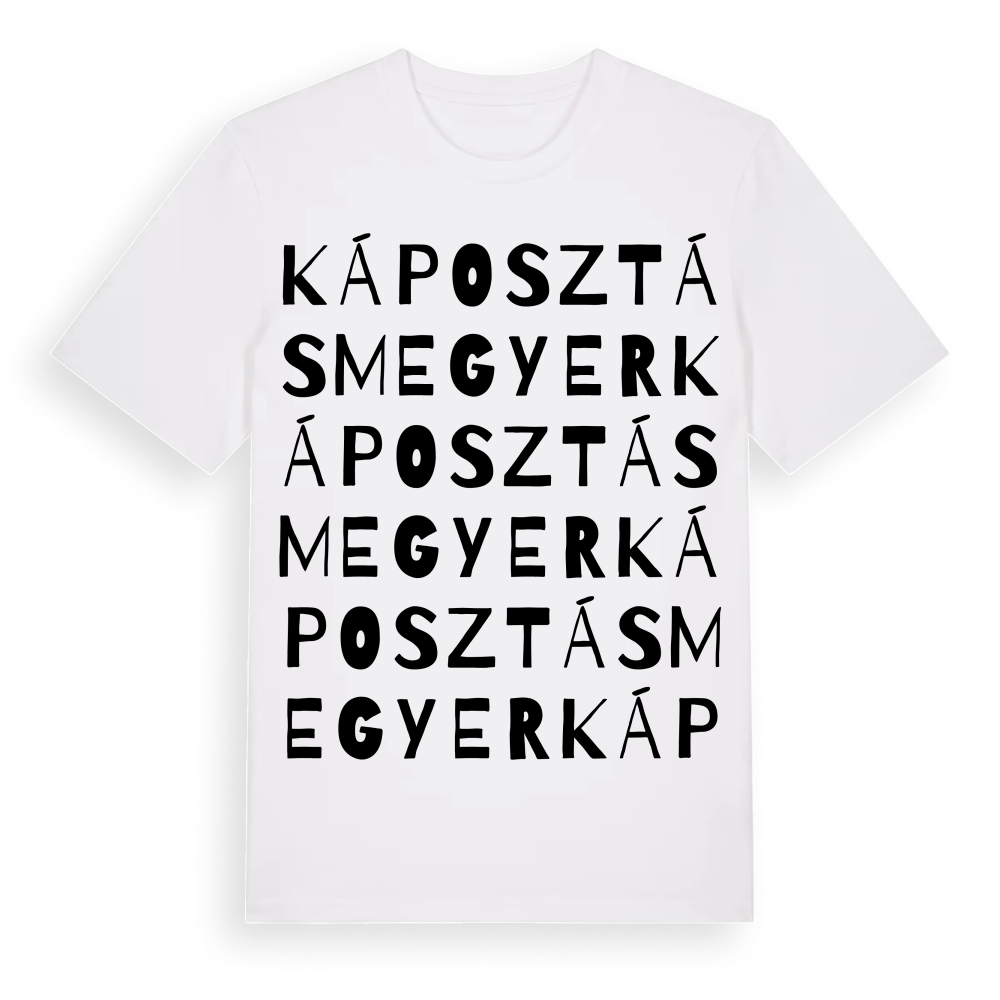 Káposztásmegyer ordlek t-shirt – White, i miljö