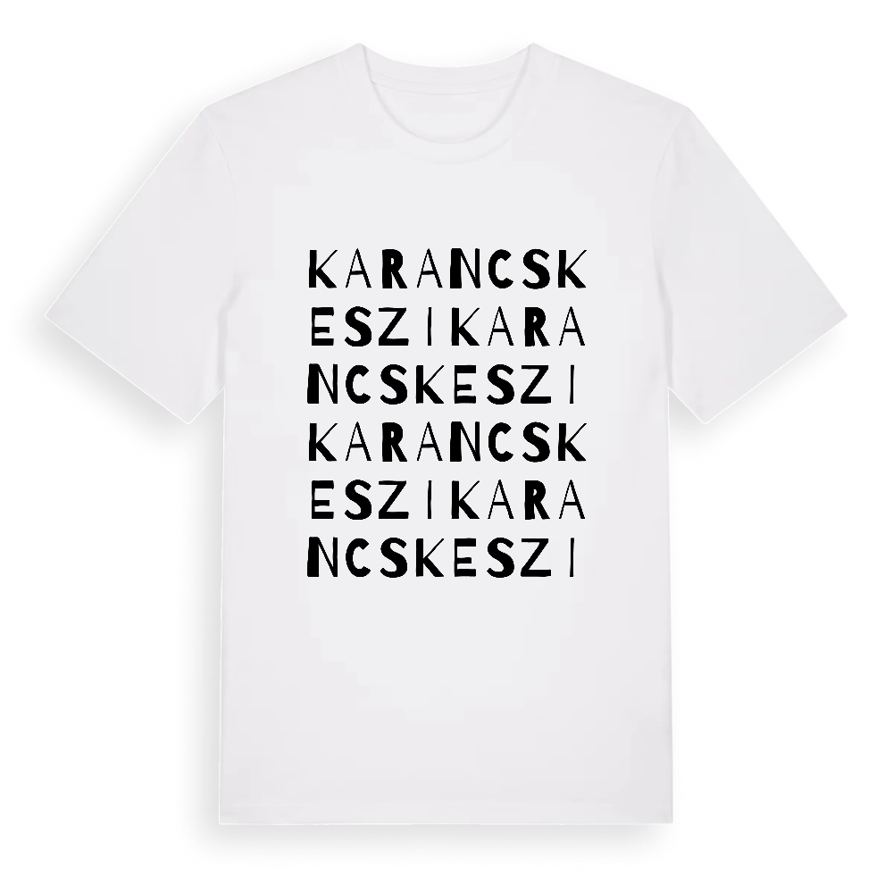 Karancskeszi ordlek t-shirt – White, i miljö