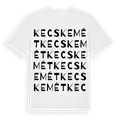 Kecskemét ordlek t-shirt