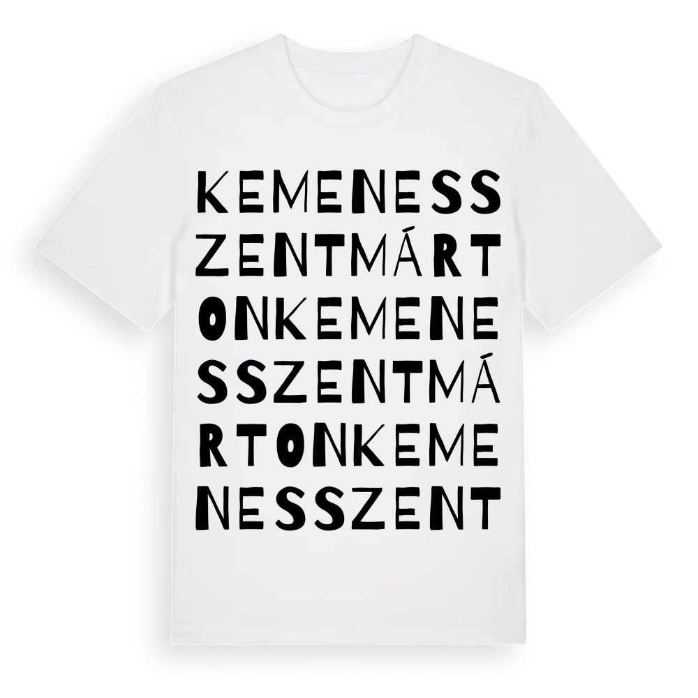 Kemenesszentmárton ordlek t-shirt – White, i miljö