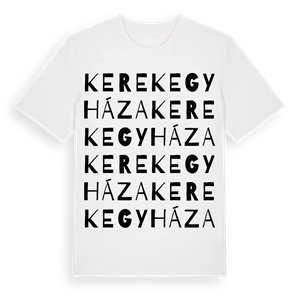 Kerekegyháza ordlek t-shirt – ekologisk bomull t-shirt från Pinshirt