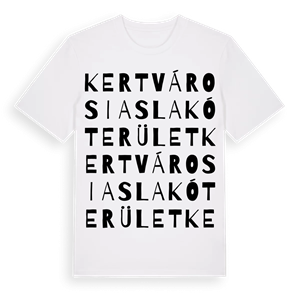 Kertvárosias lakóterület ordlek t-shirt – ekologisk bomull t-shirt från Pinshirt
