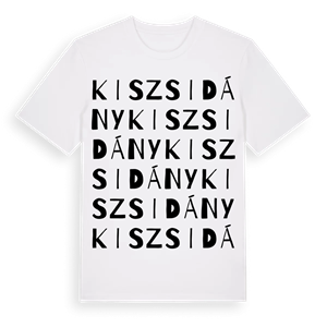 Kiszsidány ordlek t-shirt – ekologisk bomull t-shirt från Pinshirt