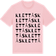 Pink Cotton t-shirt med Klettås ordlek t-shirt