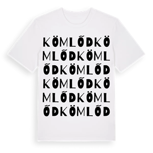 Kömlőd ordlek t-shirt – ekologisk bomull t-shirt från Pinshirt