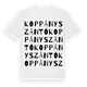 Koppányszántó ordlek t-shirt