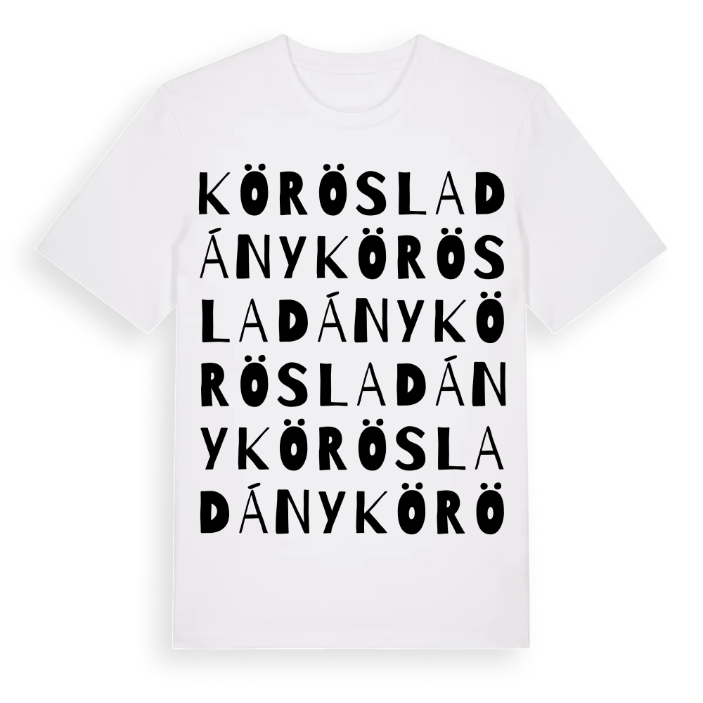 Körösladány ordlek t-shirt – White, i miljö