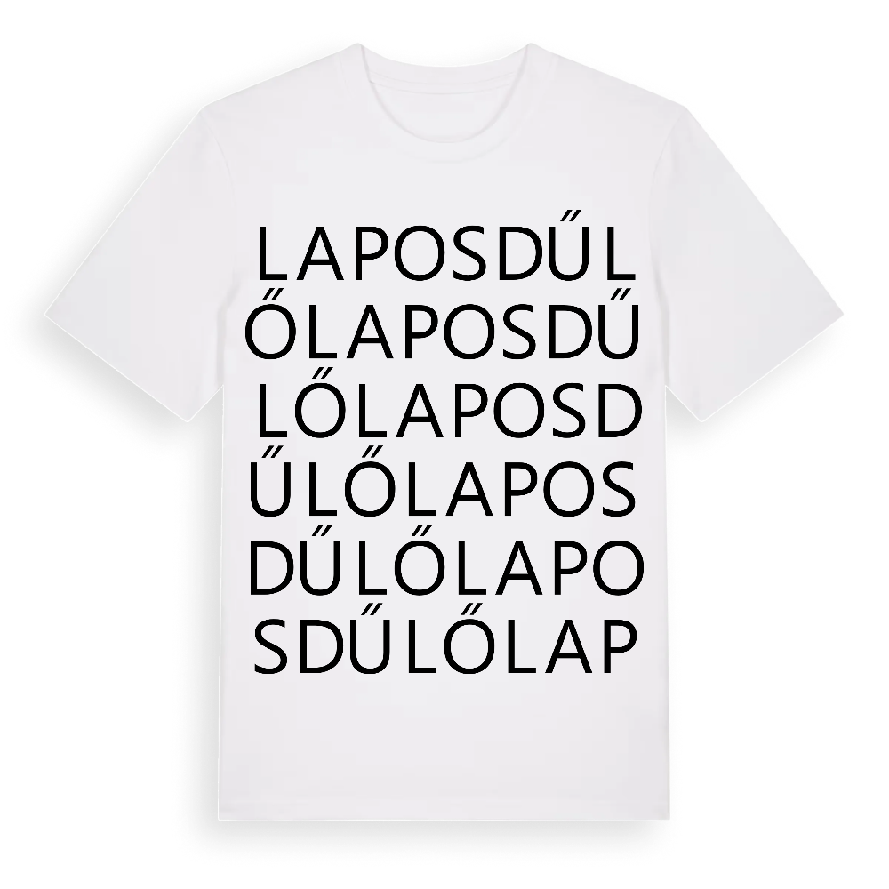 Laposdűlő ordlek t-shirt – White, i miljö