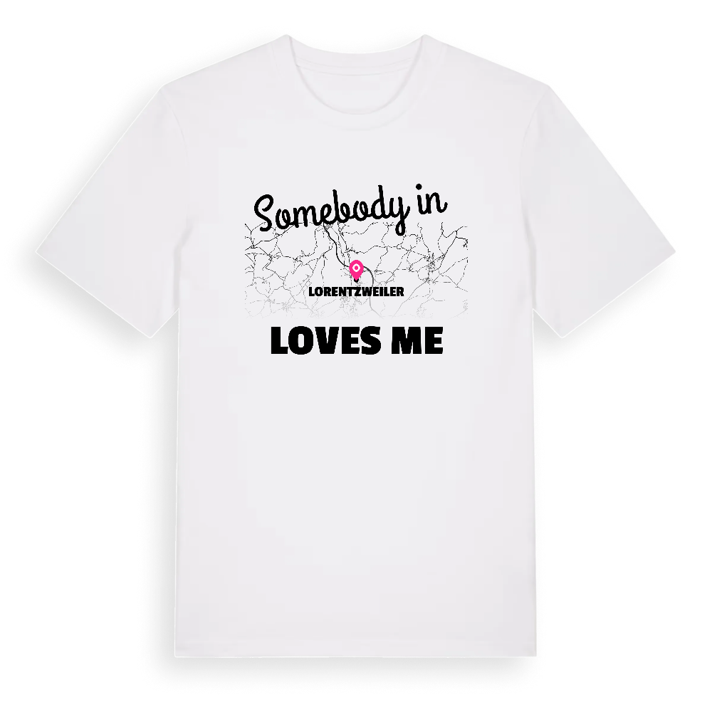 Någon i Lorentzweiler älskar mig t-shirt – White, i miljö