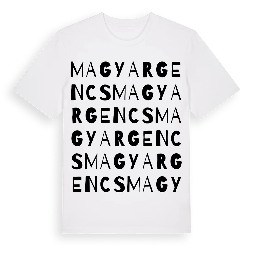 Magyargencs ordlek t-shirt – White, i miljö