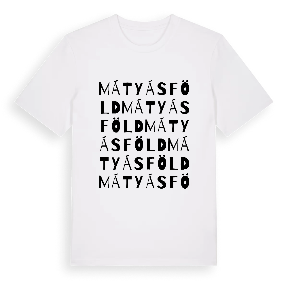 Mátyásföld ordlek t-shirt – White, i miljö