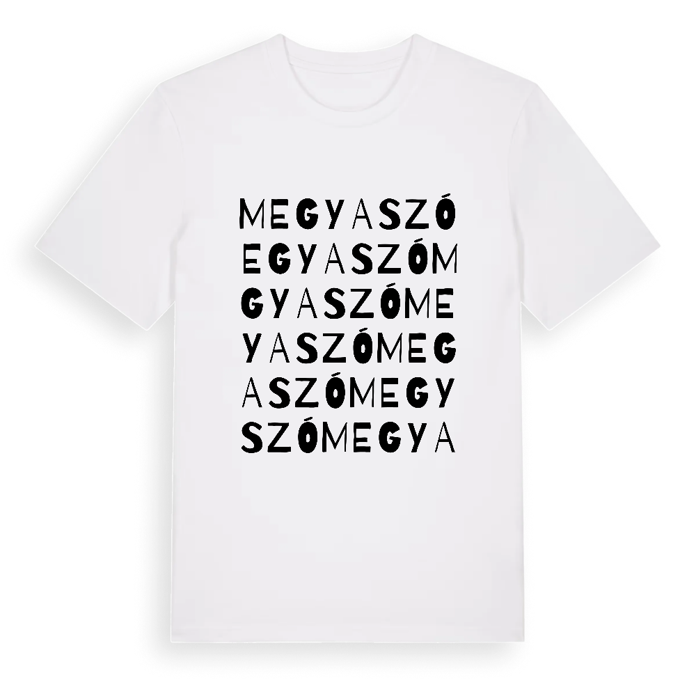 Megyaszó ordlek t-shirt – White, i miljö