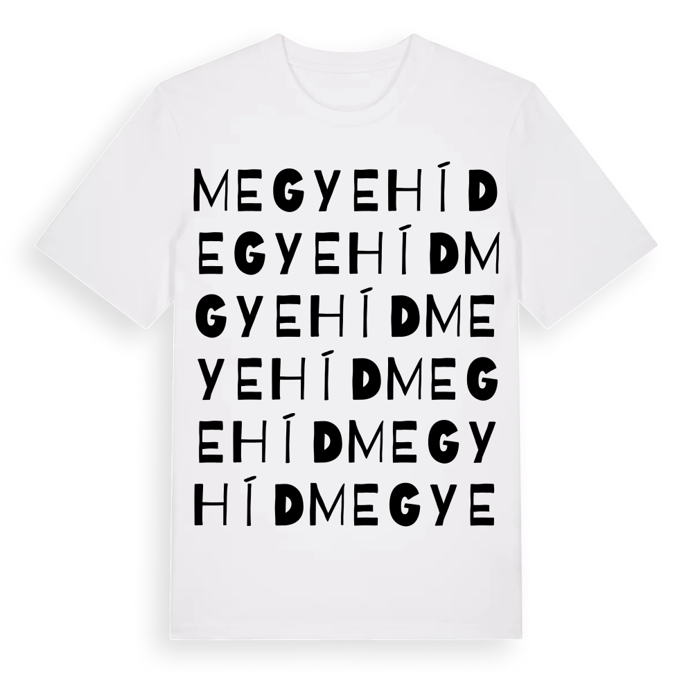 Megyehíd ordlek t-shirt – White, i miljö