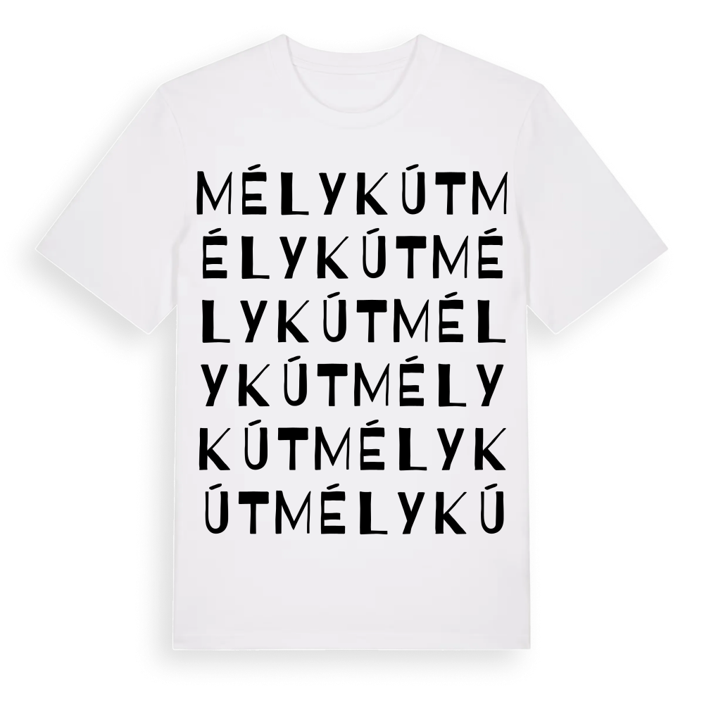 Mélykút ordlek t-shirt – White, i miljö