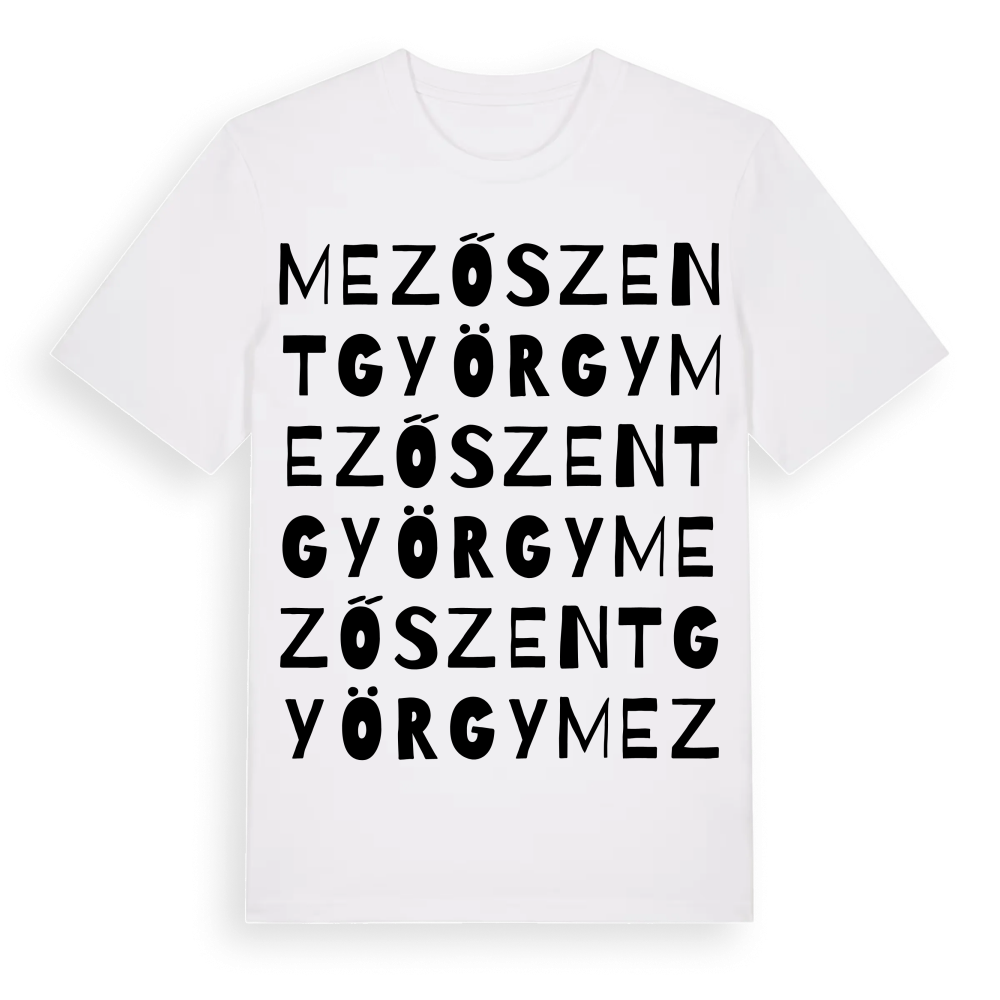 Mezőszentgyörgy ordlek t-shirt – White, i miljö