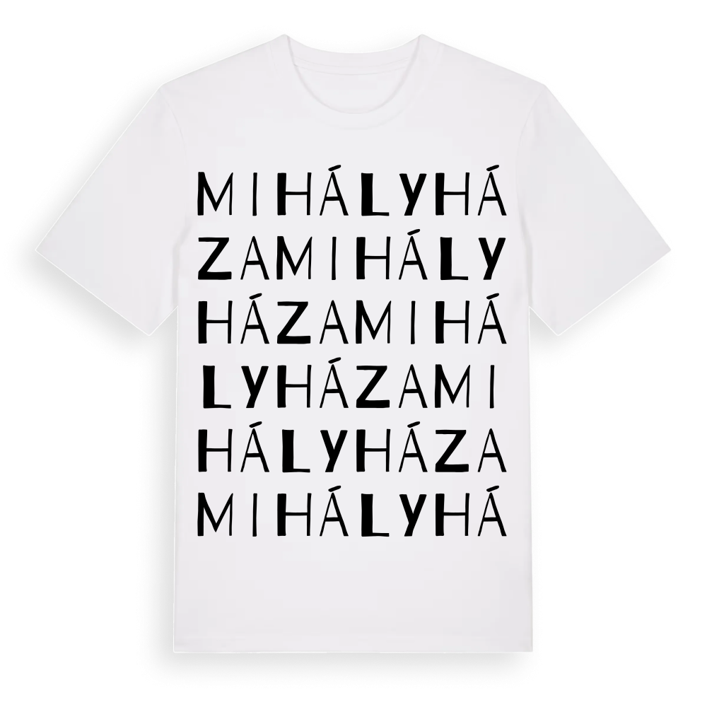 Mihályháza ordlek t-shirt – White, i miljö