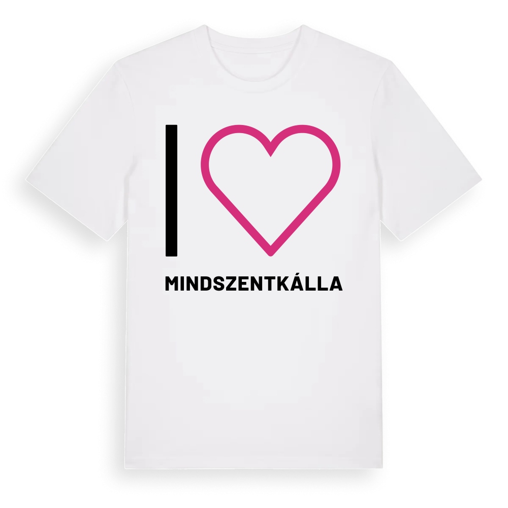 Jag älskar Mindszentkálla t-shirt stort tryck – White, i miljö