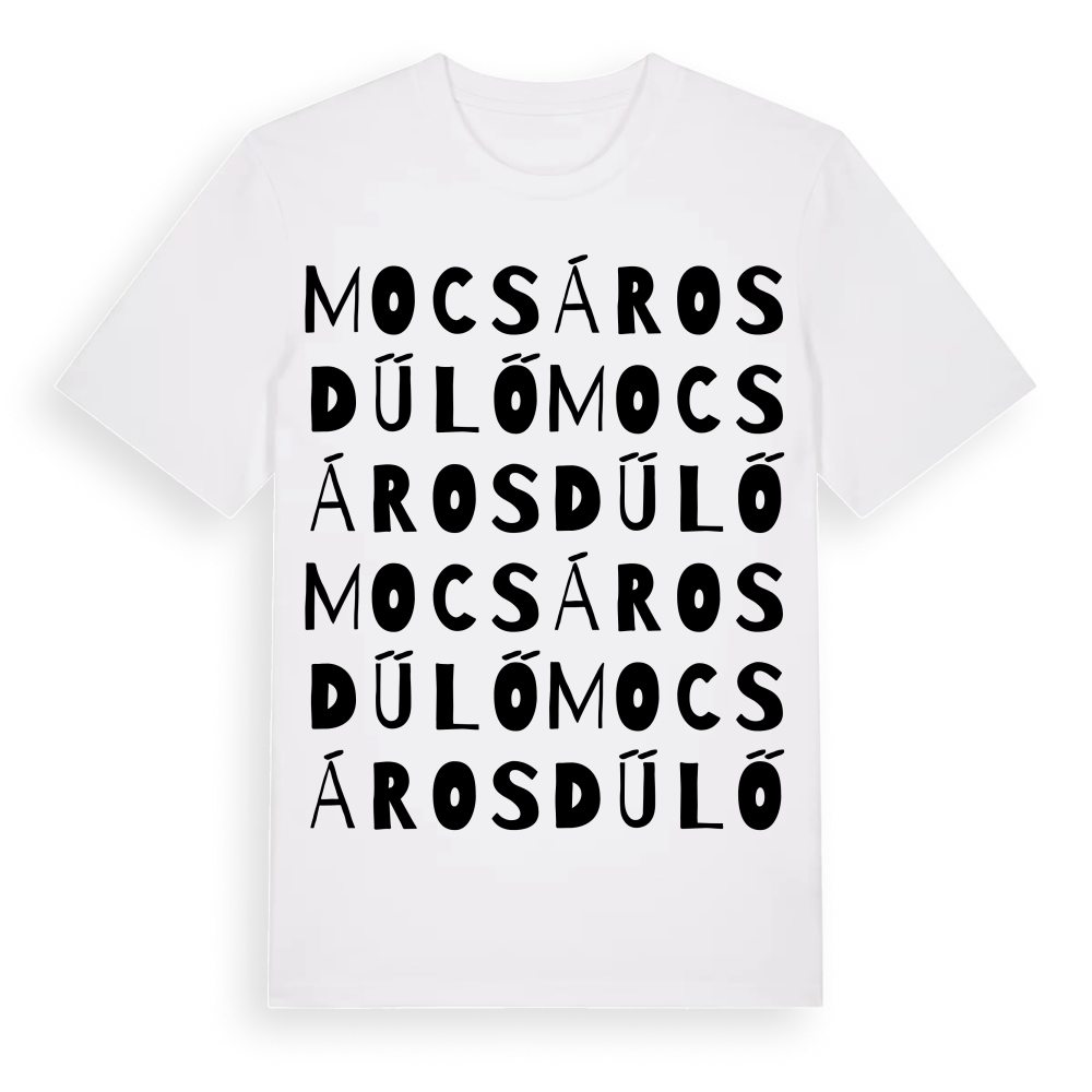Mocsárosdűlő ordlek t-shirt – White, i miljö