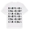Nagybaracska ordlek t-shirt