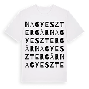 Nagyesztergár ordlek t-shirt – ekologisk bomull t-shirt från Pinshirt