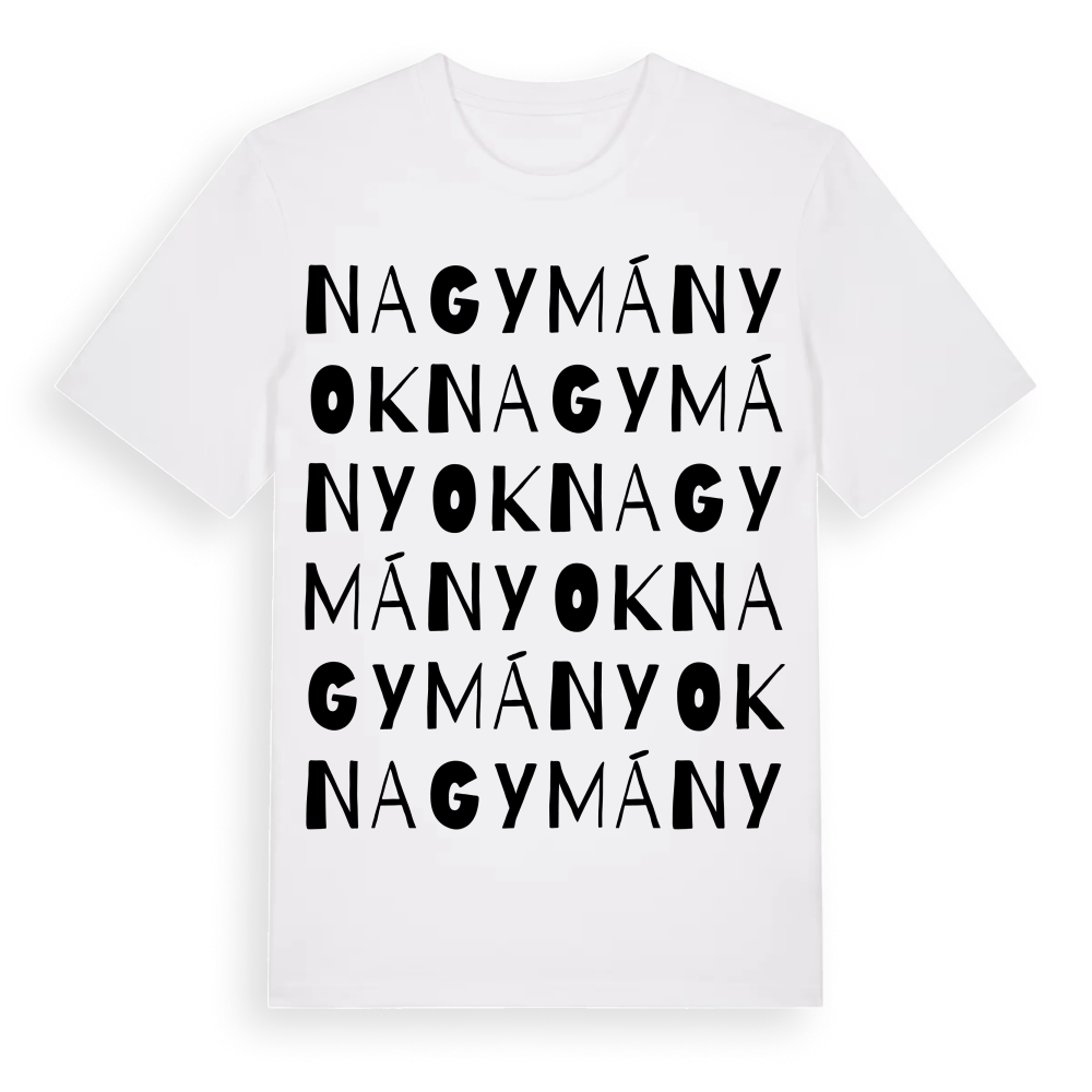 Nagymányok ordlek t-shirt – White, i miljö