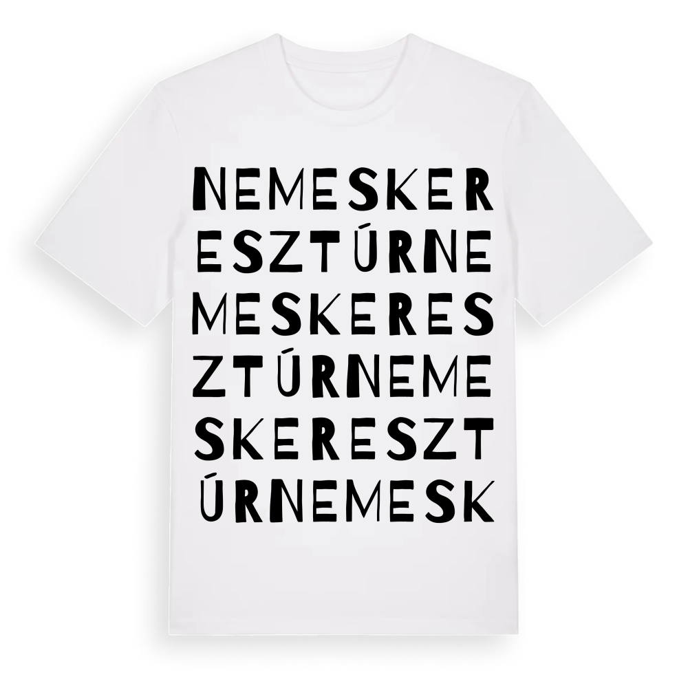 Nemeskeresztúr ordlek t-shirt – White, i miljö
