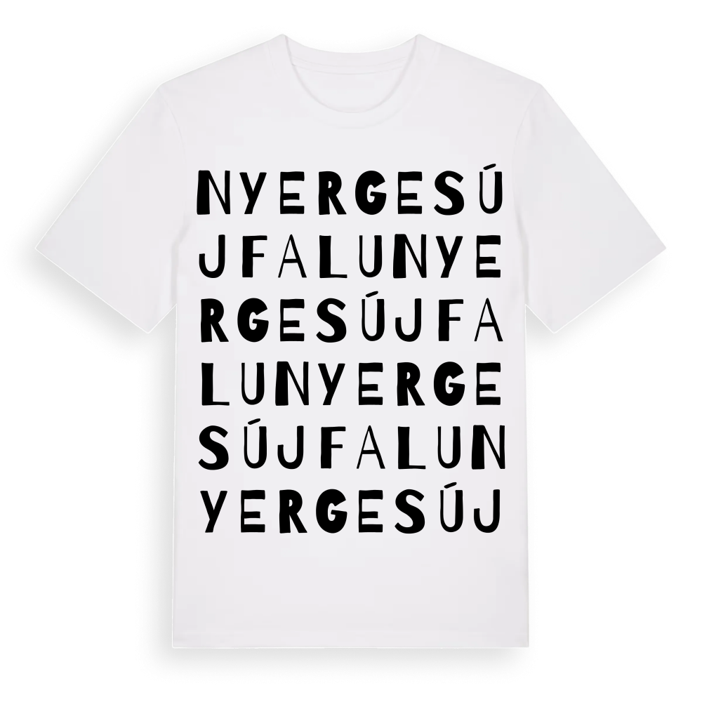 Nyergesújfalu ordlek t-shirt – White, i miljö