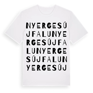 Nyergesújfalu ordlek t-shirt – ekologisk bomull t-shirt från Pinshirt