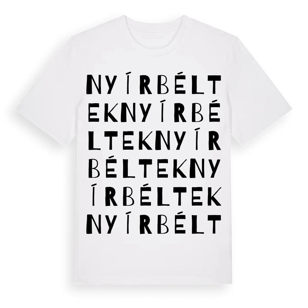 Nyírbéltek ordlek t-shirt – White, i miljö