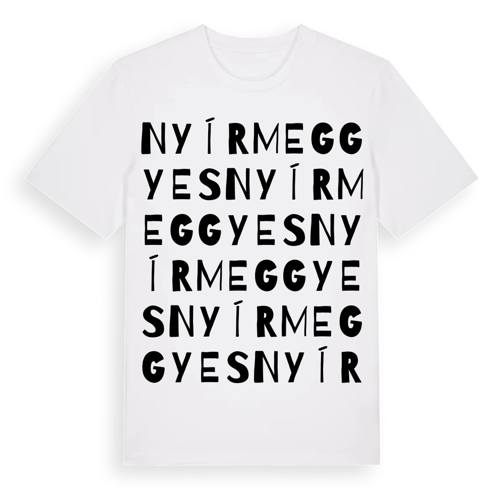Nyírmeggyes ordlek t-shirt – White, i miljö