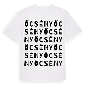 Őcsény ordlek t-shirt – ekologisk bomull t-shirt från Pinshirt