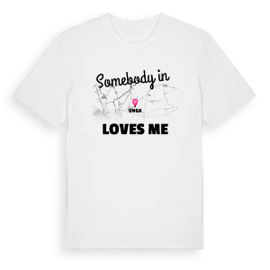 Någon i Onga älskar mig t-shirt – ekologisk bomull t-shirt från Pinshirt