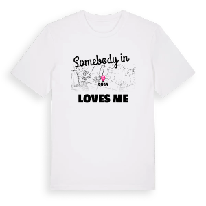Någon i Onga älskar mig t-shirt – ekologisk bomull t-shirt från Pinshirt