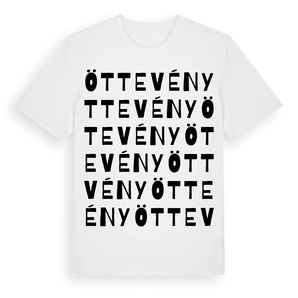 Öttevény ordlek t-shirt – White, i miljö