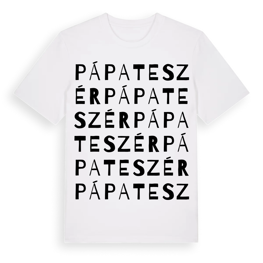 Pápateszér ordlek t-shirt – White, i miljö