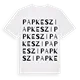 Papkeszi ordlek t-shirt
