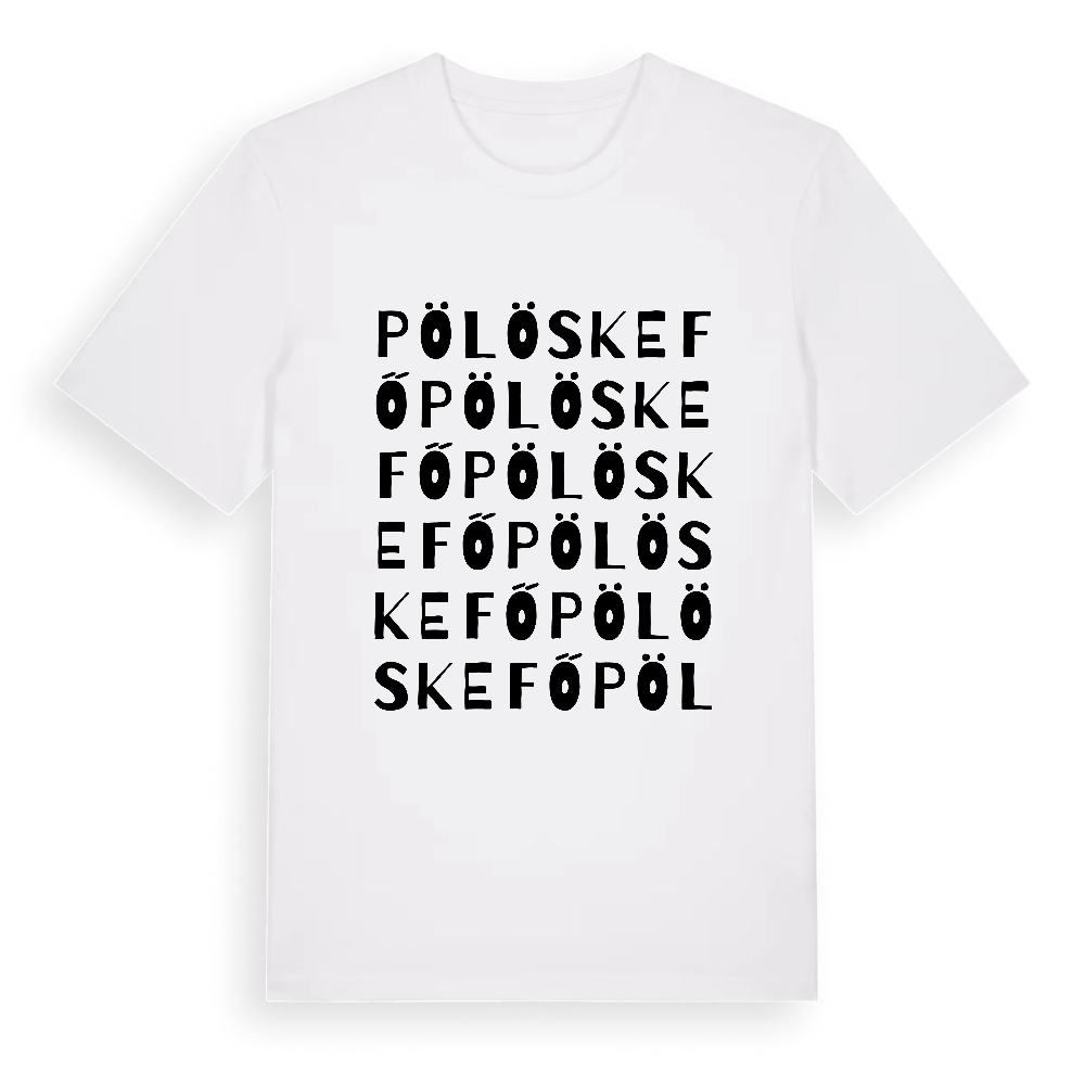 Pölöskefő ordlek t-shirt – White, i miljö