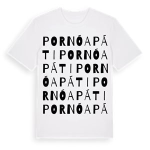 Pornóapáti ordlek t-shirt – ekologisk bomull t-shirt från Pinshirt