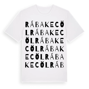 Rábakecöl ordlek t-shirt – ekologisk bomull t-shirt från Pinshirt