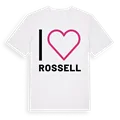 Jag älskar Rossell t-shirt stort tryck