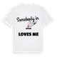 Någon i Rushen älskar mig t-shirt
