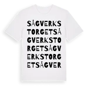 Sågverkstorget ordlek t-shirt – ekologisk bomull t-shirt från Pinshirt