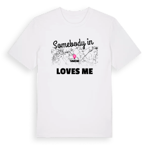 Någon i Sanem älskar mig t-shirt – ekologisk bomull t-shirt från Pinshirt